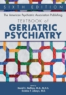 The American Psychiatric Association Publishing Textbook of Geriatric Psychiatry - Book