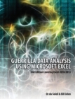 Guerrilla Data Analysis Using Microsoft Excel : 2nd Edition Covering Excel 2010/2013 - Book