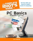 The Complete Idiot's Guide to PC Basics, Windows 7 Edition - Book