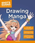 Idiot's Guides: Drawing Manga - Book