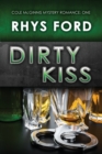 Dirty Kiss - Book