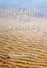 Inspiration for Recovery : Gifts From the Child Within, Addiction--What's Really Going On?, Tales of Addiction (3 Volume Set) - Book