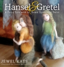 Hansel & Gretel : A Fairy Tale with a Down Syndrome Twist - Book