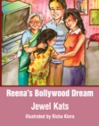 Reena's Bollywood Dream : A Story About Sexual Abuse - eBook