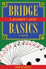 Bridge Basics : A Beginner's Guide - Book