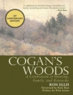 Cogan's Woods : A Celebration of Hunting, Family, and Kentucky - Book