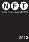 Not for Tourists Guide to Boston - Book