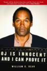 O.J. is Innocent and I Can Prove It - Book