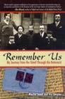 Remember Us : My Journey from the Shtetl Through the Holocaust - Book