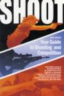 Shoot : Your Guide to Shooting and Competition - Book