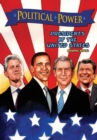 Political Power : Presidents of the United States: Barack Obama, Bill Clinton, George W. Bush, and Ronald Reagan - Book
