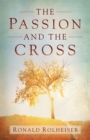The Passion and the Cross - eBook
