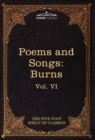 The Poems and Songs of Robert Burns : The Five Foot Shelf of Classics, Vol. VI (in 51 Volumes) - Book