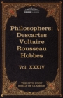 French and English Philosophers : Descartes, Voltaire, Rousseau, Hobbes: The Five Foot Shelf of Classics, Vol. XXXIV (in 51 Volumes) - Book
