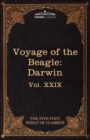 The Voyage of the Beagle : The Five Foot Shelf of Classics, Vol. XXIX (in 51 Volumes) - Book