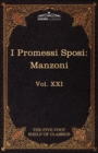 I Promessi Sposi : The Five Foot Classics, Vol. XXI (in 51 Volumes) - Book