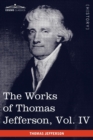 The Works of Thomas Jefferson, Vol. IV (in 12 Volumes) : Notes on Virginia II, Correspondence 1782-1786 - Book
