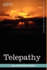Telepathy : Its Theory, Facts, and Proof - Book