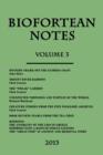 Biofortean Notes : Volume 3 - Book