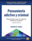A New Direction : Criminal and Addictive Thinking Workbook - Book