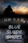 Blue Suede Shoes - Book