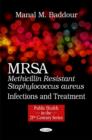MRSA (Methicillin Resistant Staphylococcus aureus) : Infections & Treatment - Book