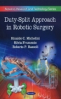 Duty-Split Approach in Robotic Surgery - Book