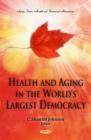 Health & Aging in the World's Largest Democracy - Book
