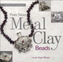 Pure Silver Metal Clay Beads - eBook
