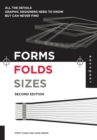Forms, Folds and Sizes, Second Edition : All the Details Graphic Designers Need to Know but Can Never Find - eBook