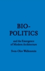 Biopolitics and the Emergence - Book