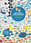 In the Ocean : My Nature Sticker Activity Book - Book