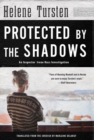 Protected By The Shadows : An Inspector Irene Huss Investigation - Book