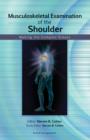 Musculoskeletal Examination of the Shoulder : Making the Complex Simple - eBook