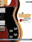The Telecaster Guitar Book : A Complete History of Fender Telecaster Guitars - Book