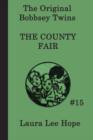The Bobbsey Twins at the County Fair - Book