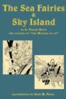 The Sea Fairies & Sky Island - Book