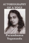 Autobiography of a Yogi - With Pictures - Book