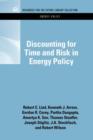 Discounting for Time and Risk in Energy Policy - Book