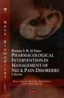 Pharmacological Intervention in Management of Neck Pain Disorders : A Review - Book
