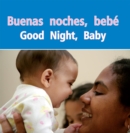 Buenas noches, bebe : Good Night, Baby - eBook