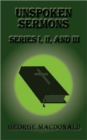 Unspoken Sermons - Series I, II, and III - Book