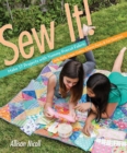 Sew It! (Fixed Layout Format) : Make 17 Projects with Yummy Precut Fabric-Jelly Rolls, Layer Cakes, Charm Packs & Fat Quarters - eBook