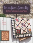 Tom and Becky's Sampler Quilt : 11 Projects Inspired by Mark Twain - Book