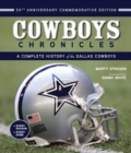 Cowboys Chronicles : A Complete History of the Dallas Cowboys - eBook