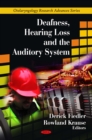 Deafness, Hearing Loss and the Auditory System - eBook