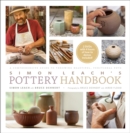 Simon Leach's Pottery Handbook : A Comprehensive Guide to Throwing Beautiful, Functional Pots - Book
