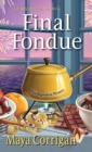 Final Fondue - eBook