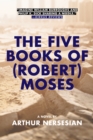 The Five Books Of (robert) Moses - Book