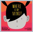 Where Is My Mind? - Book